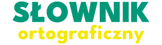 Słowniki ortograficzny